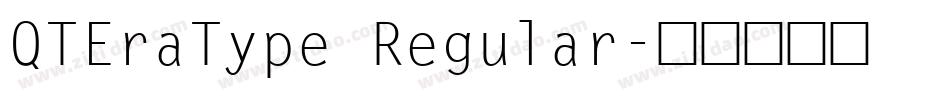 QTEraType Regular字体转换